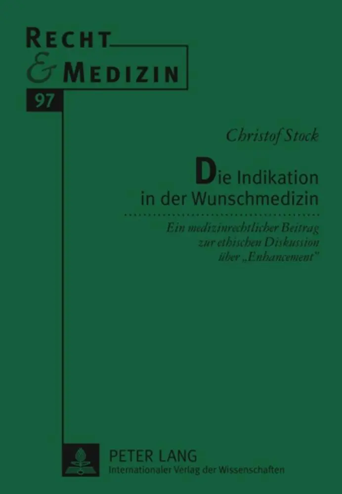 Cover: 9783631591987 | Die Indikation in der Wunschmedizin | Christof Stock | Buch | Deutsch