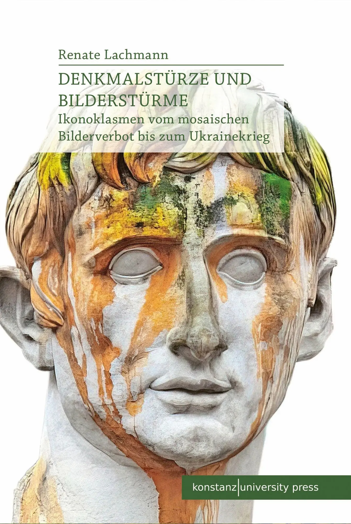 Cover: 9783835391987 | Denkmalstürze und Bilderstürme | Renate Lachmann | Buch | 295 S.