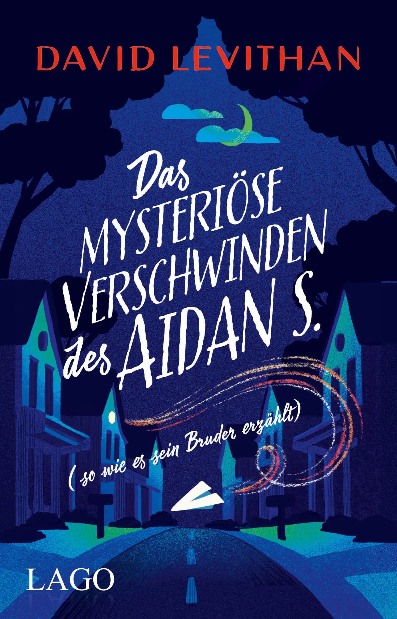 Cover: 9783957611987 | Das mysteriöse Verschwinden des Aidan S. (so wie es sein Bruder...