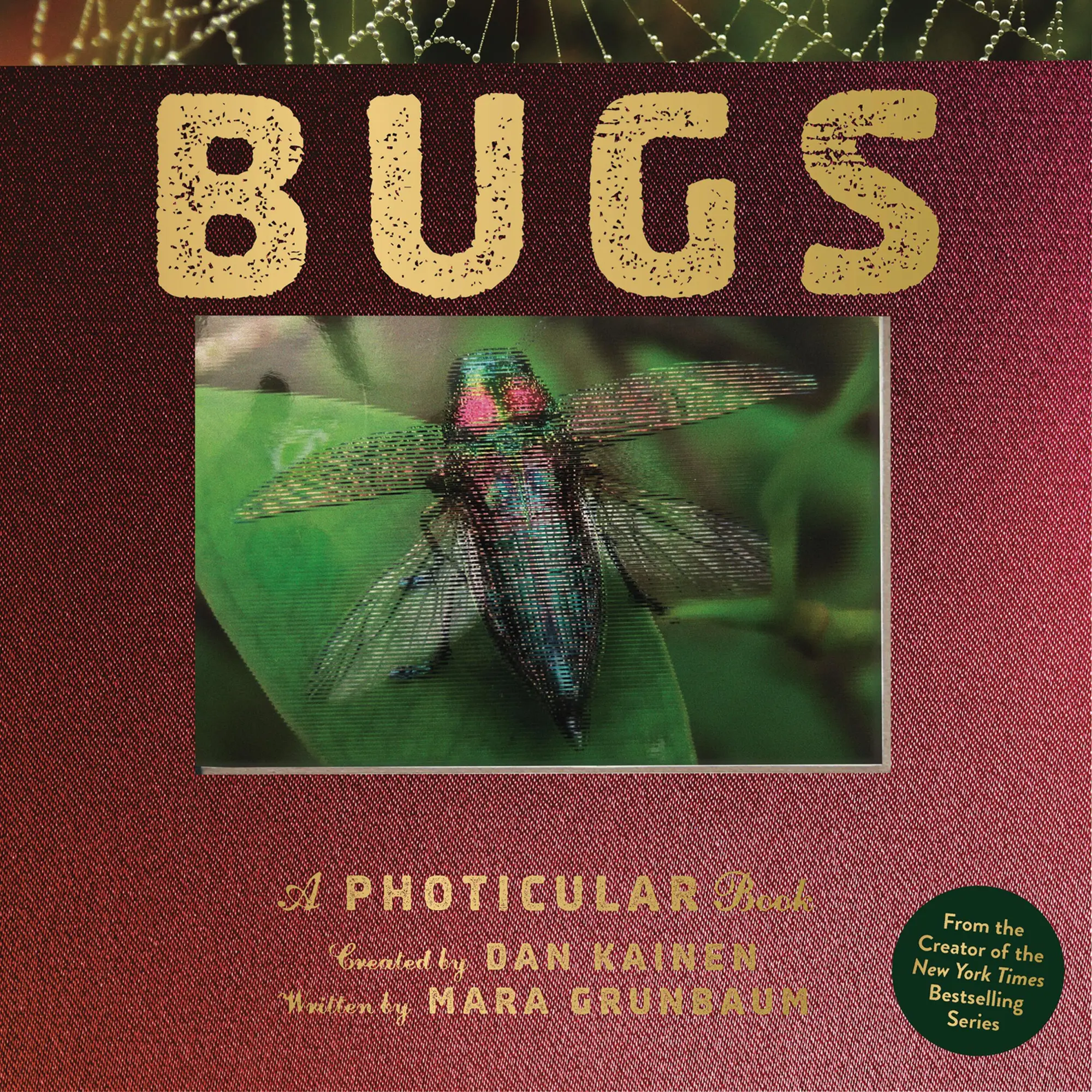 Cover: 9781523532087 | Bugs | A Photicular Book | Dan Kainen (u. a.) | Buch | Photicular