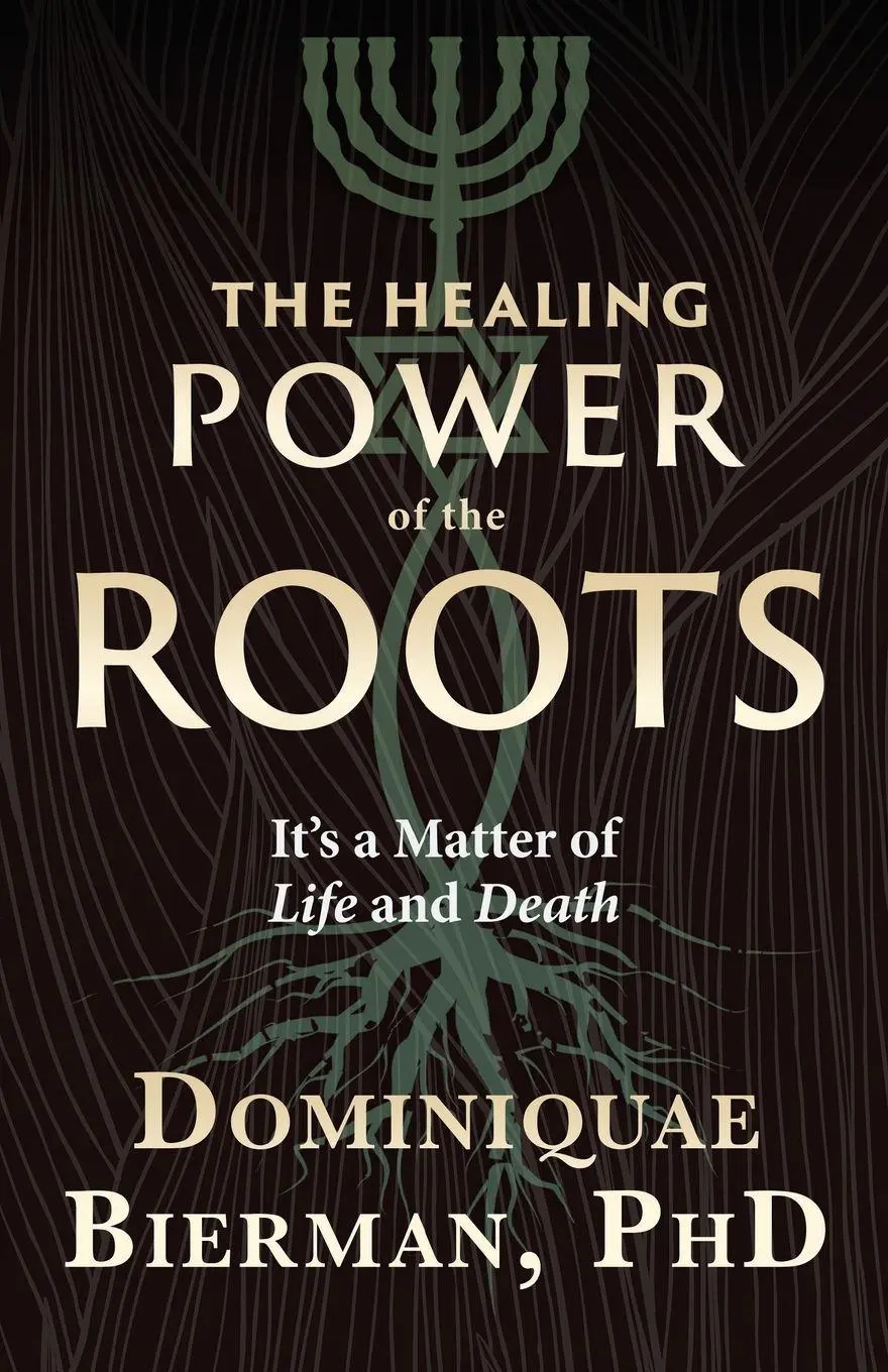 Cover: 9781953502087 | The Healing Power of the Roots | It's a Matter of Life and Death