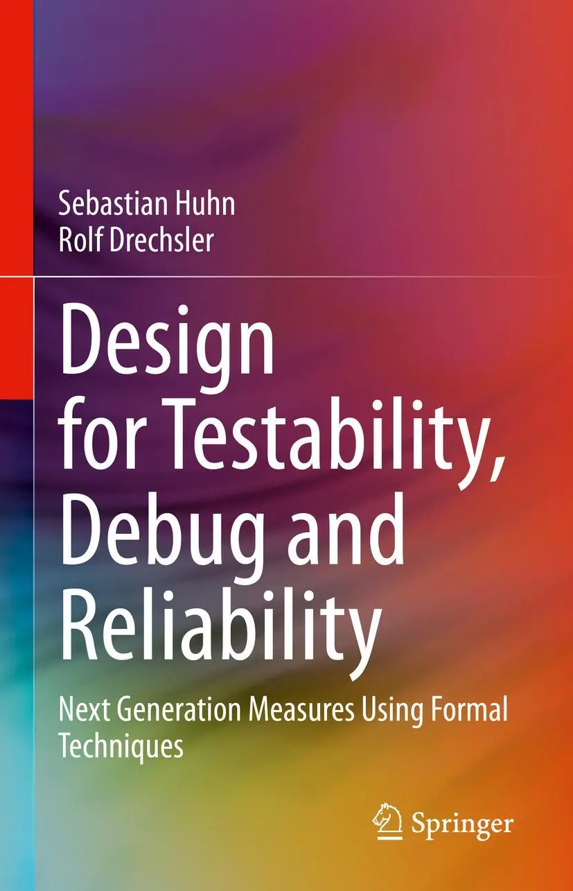 Cover: 9783030692087 | Design for Testability, Debug and Reliability | Rolf Drechsler (u. a.)
