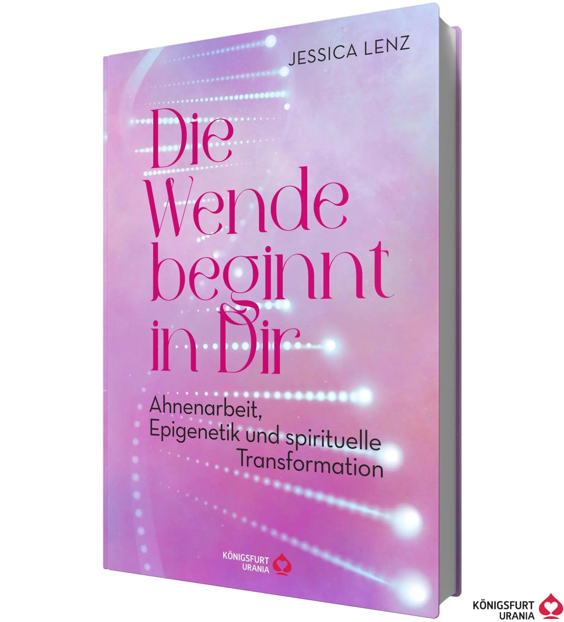 Cover: 9783868262087 | Die Wende beginnt in Dir - Ahnenarbeit, Epigenetik u. spirituelle...