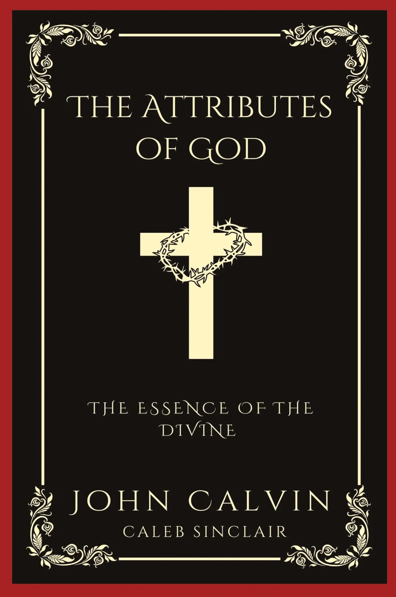 Cover: 9789360072087 | The Attributes of God | The Essence of the Divine (Grapevine Press)