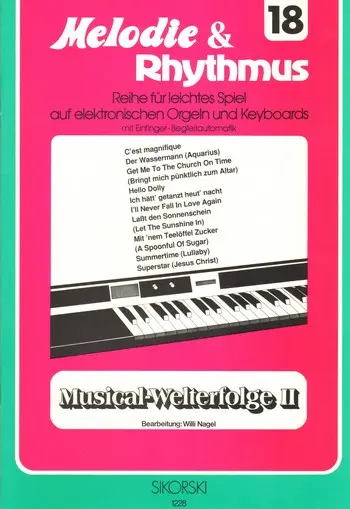 Cover: 9790003012087 | Musical-Welterfolge 2: für E-Orgel (Keyboard) | Songbuch (E-Orgel)