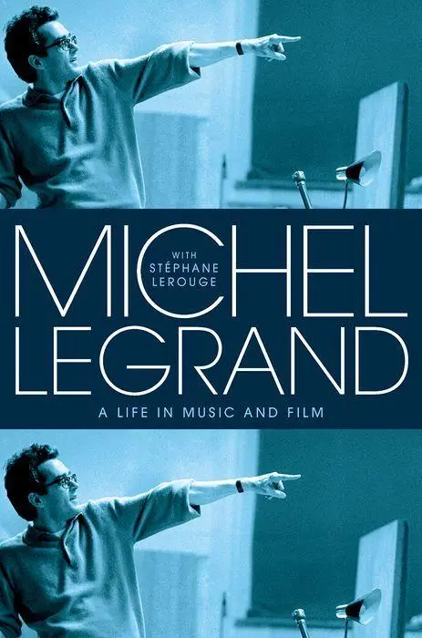 Cover: 9780197782187 | Michel Legrand | A Life in Music and Film | Michel Legrand (u. a.)