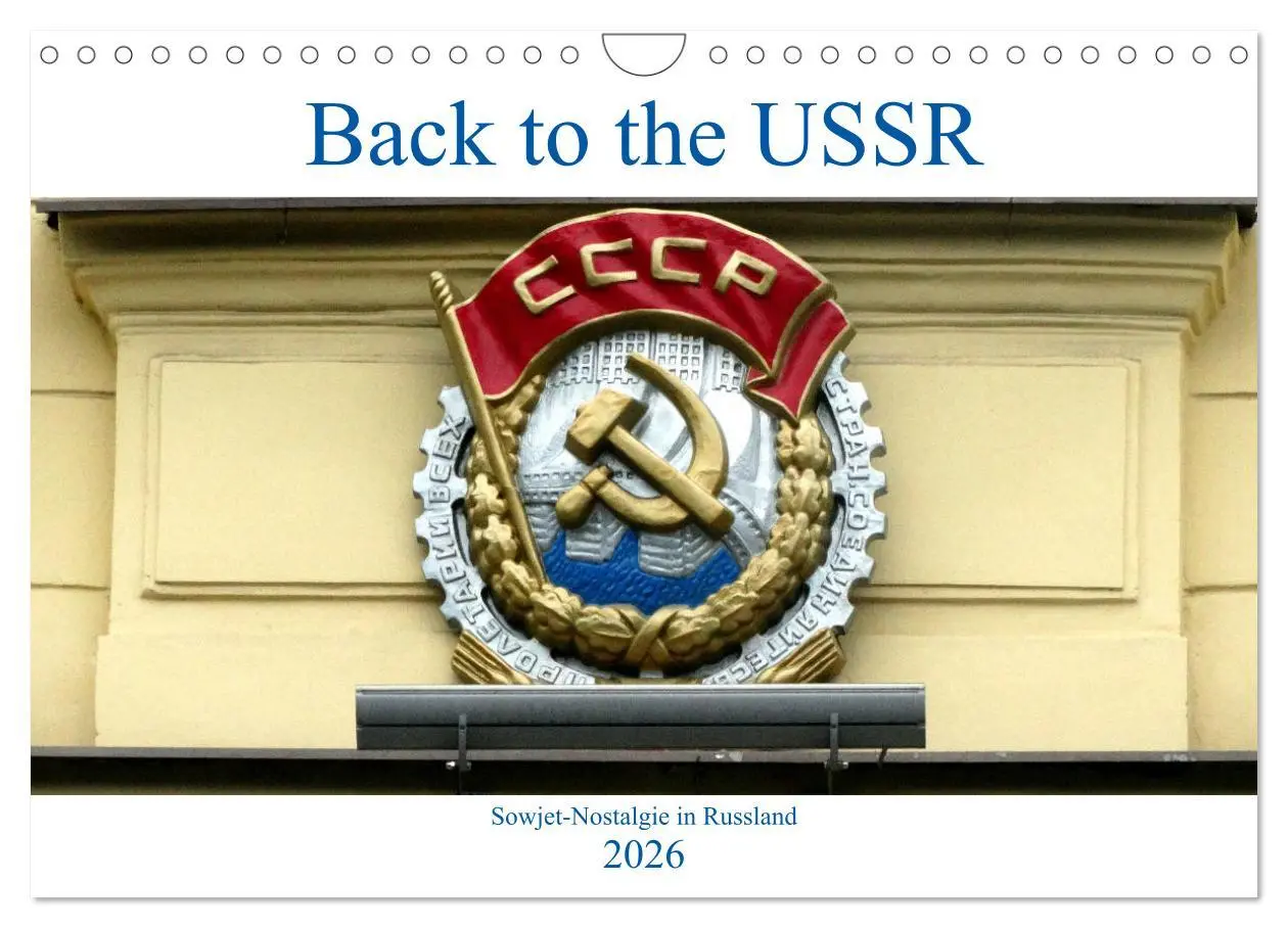 Cover: 9783457922187 | Back to the USSR - Sowjet-Nostalgie in Russland (Wandkalender 2026...