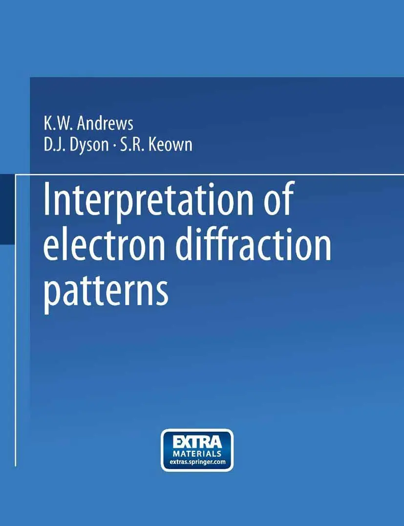Cover: 9781489962287 | Interpretation of Electron Diffraction Patterns | Andrews (u. a.) | xi