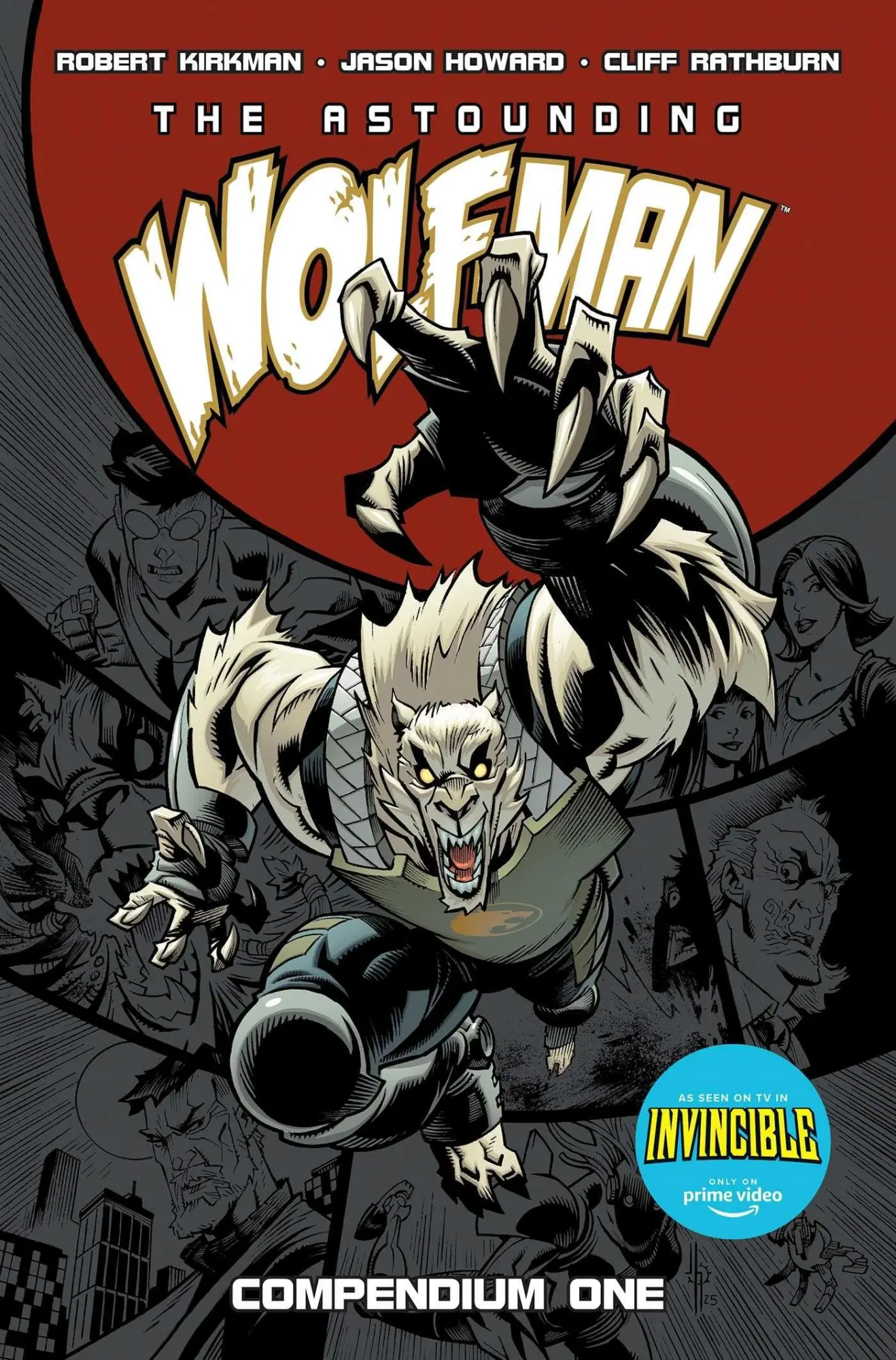 Cover: 9781534332287 | The Astounding Wolf-Man Compendium Vol. 1 | Robert Kirkman | Buch