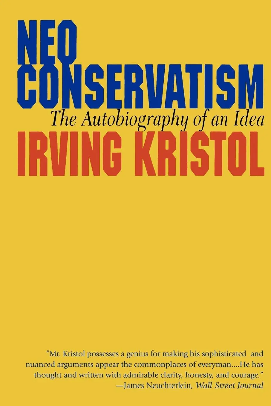 Cover: 9781566632287 | Neo-conservatism | The Autobiography of an Idea | Irvin Kristol | Buch