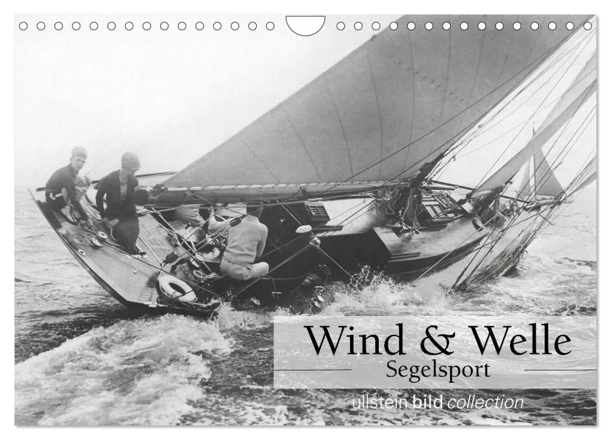 Cover: 9783457842287 | Wind &amp; Welle - Segelsport (Wandkalender 2026 DIN A4 quer), CALVENDO...