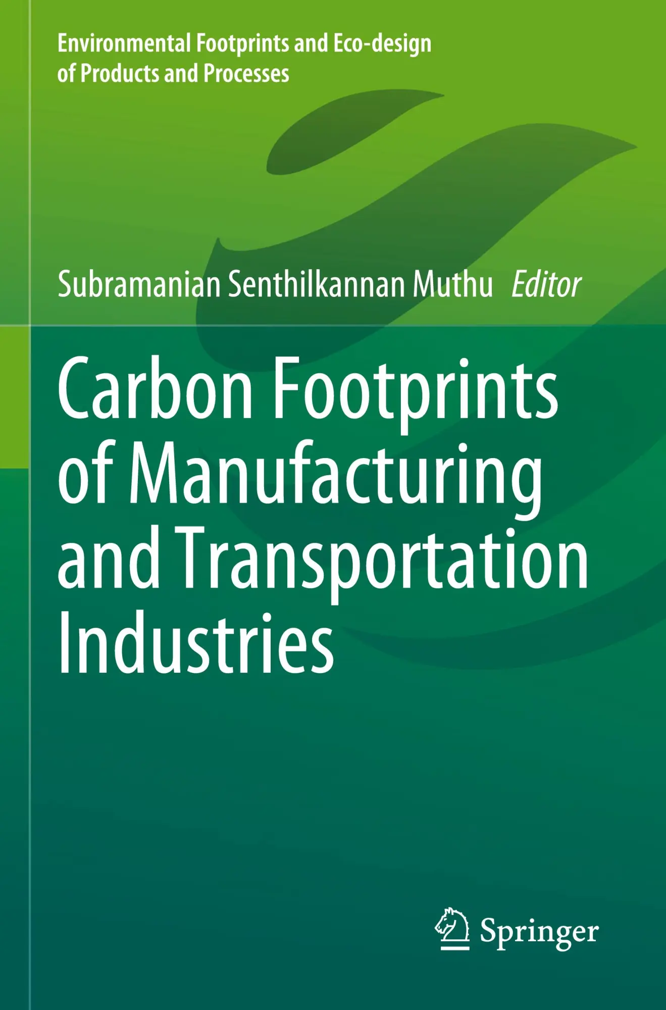 Cover: 9789811972287 | Carbon Footprints of Manufacturing and Transportation Industries | xi