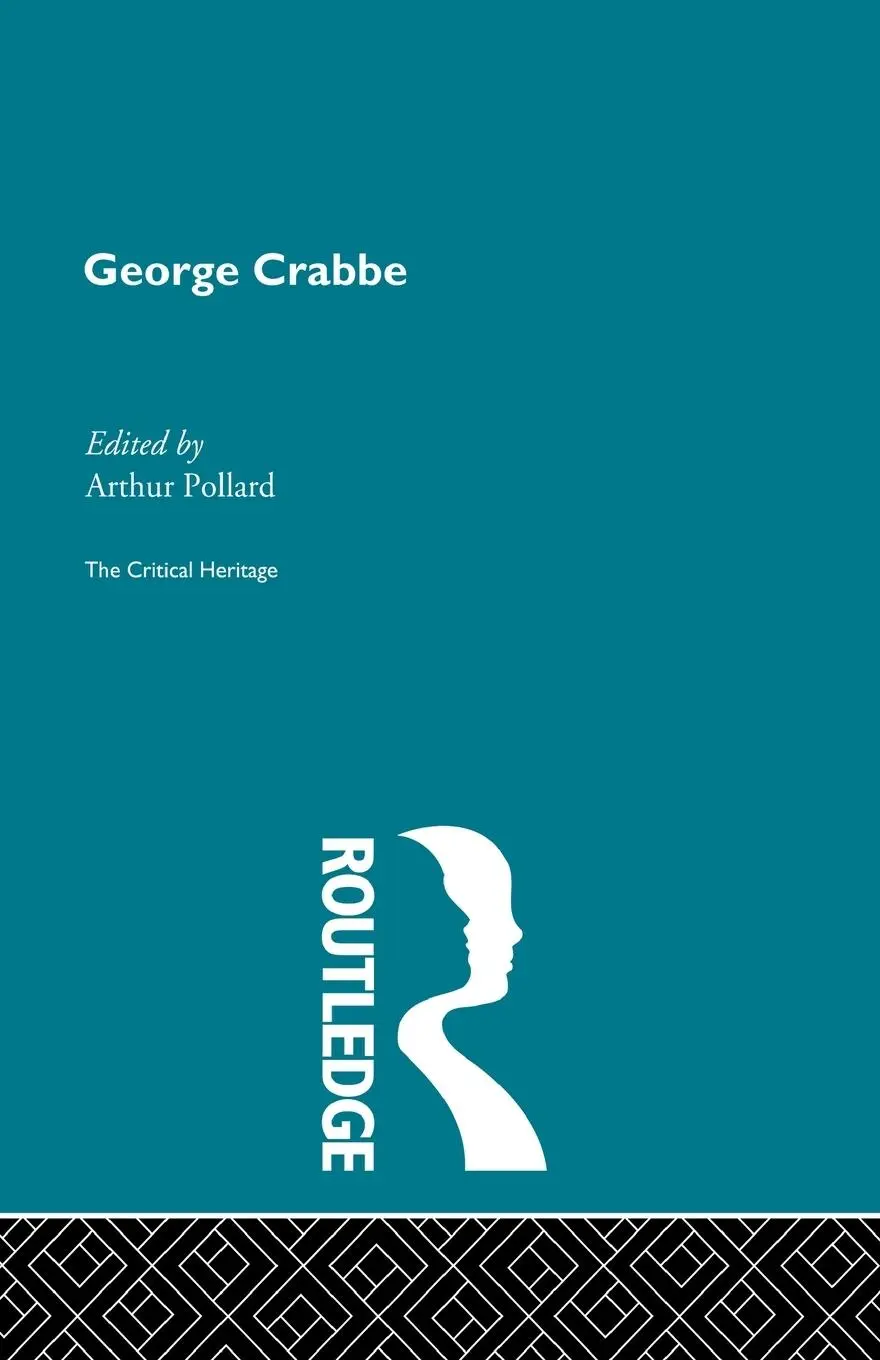 Cover: 9780415862387 | George Crabbe | The Critical Heritage | Arthur Pollard | Taschenbuch