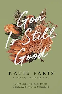 Cover: 9781433582387 | God Is Still Good | Katie Faris | Taschenbuch | Englisch | 2023