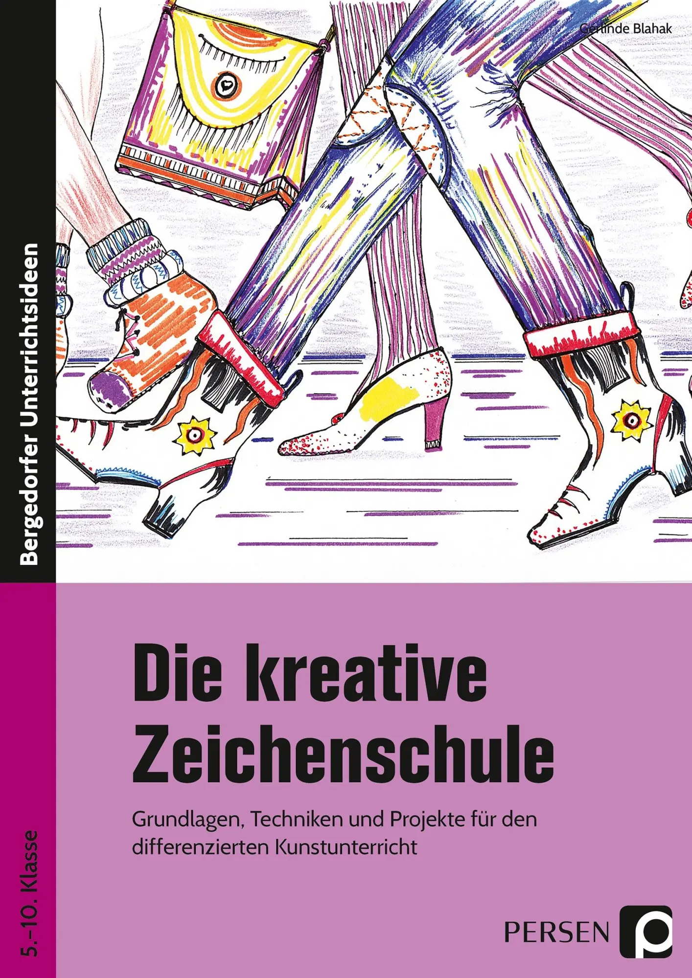 Cover: 9783403202387 | Die kreative Zeichenschule | Gerlinde Blahak | Taschenbuch | 70 S.