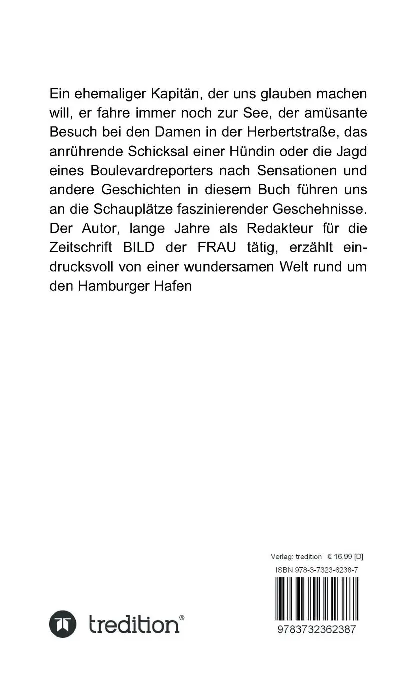 Rückseite: 9783732362387 | Das Tor zur Welt | Wundersame Geschichten rund um den Hamburger Hafen