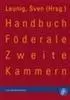 Cover: 9783866492387 | Handbuch Föderale Zweite Kammern | Sven Leunig | Buch | 313 S. | 2009