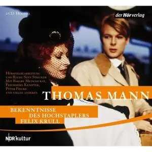 Cover: 9783867172387 | Bekenntnisse des Hochstaplers Felix Krull | Thomas Mann | Audio-CD