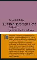 Cover: 9783868542387 | Kulturen sprechen nicht | Frank-Olaf Radtke | Buch | 152 S. | Deutsch