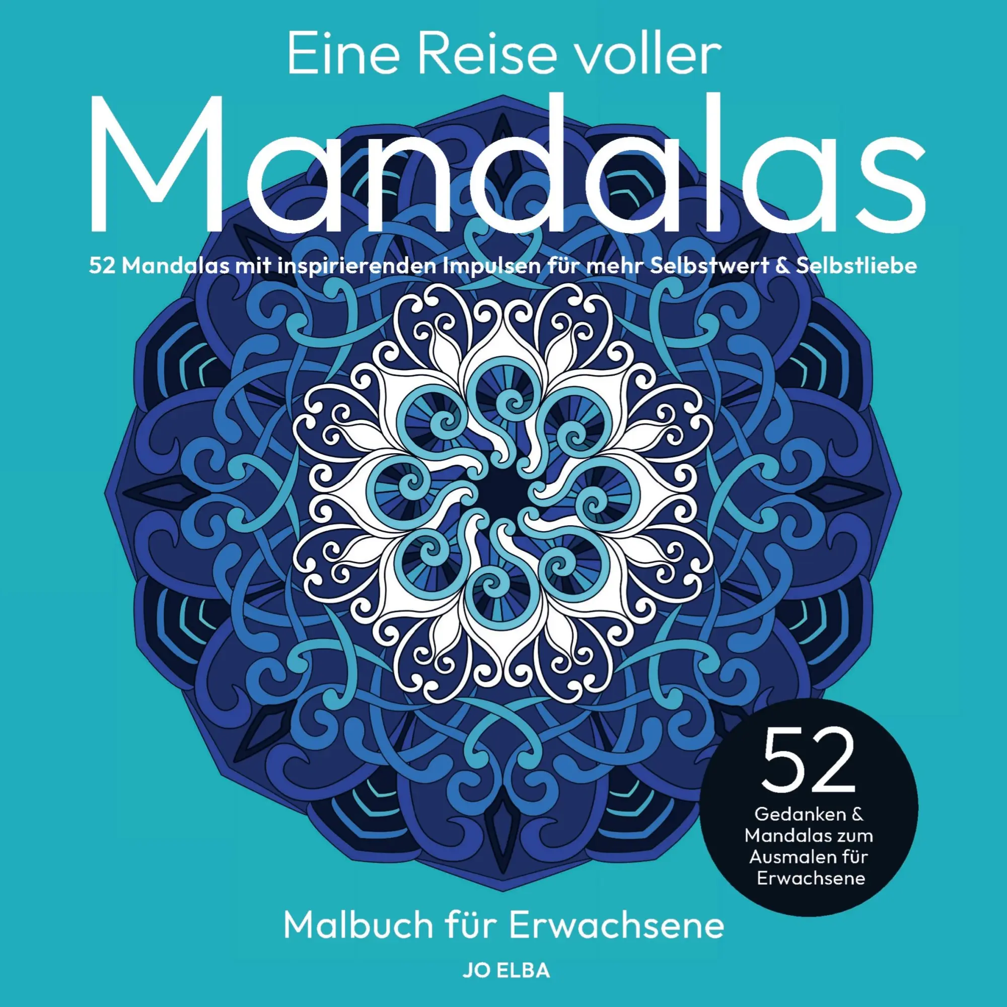 Cover: 9789403842387 | Eine Reise voller Mandalas | Jo Elba | Taschenbuch | 112 S. | Deutsch