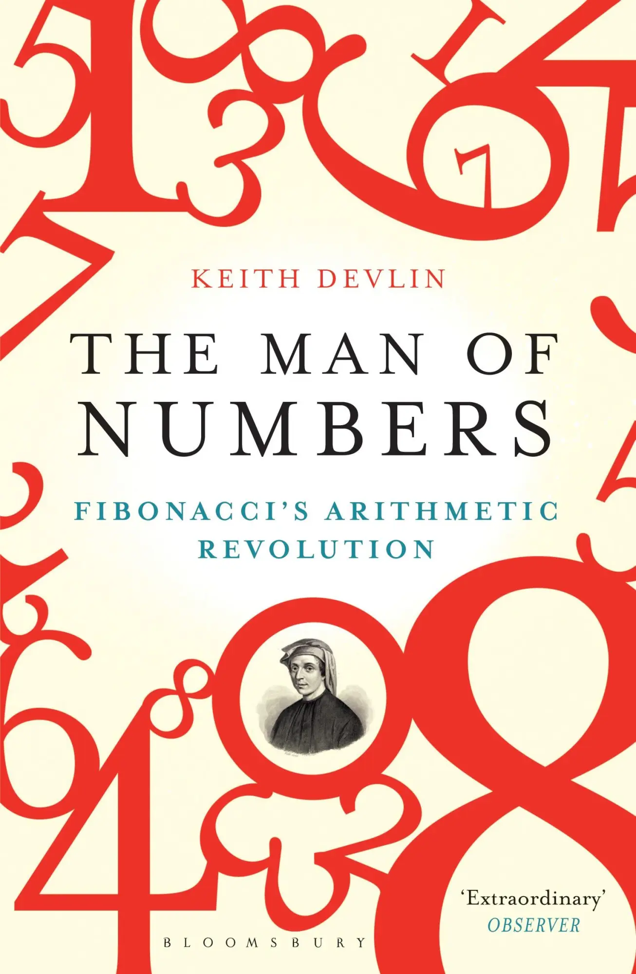 Cover: 9781408822487 | The Man of Numbers | Fibonacci's Arithmetic Revolution | Keith Devlin