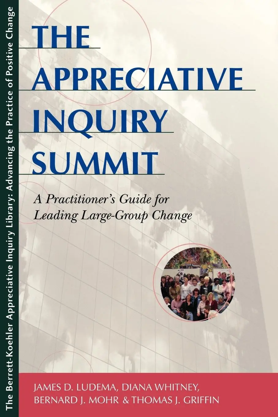 Cover: 9781576752487 | The Appreciative Inquiry Summit | James D. Ludema (u. a.) | Buch