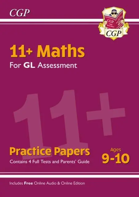 Cover: 9781789082487 | 11+ GL Maths Practice Papers - Ages 9-10 (with Parents' Guide &amp;...