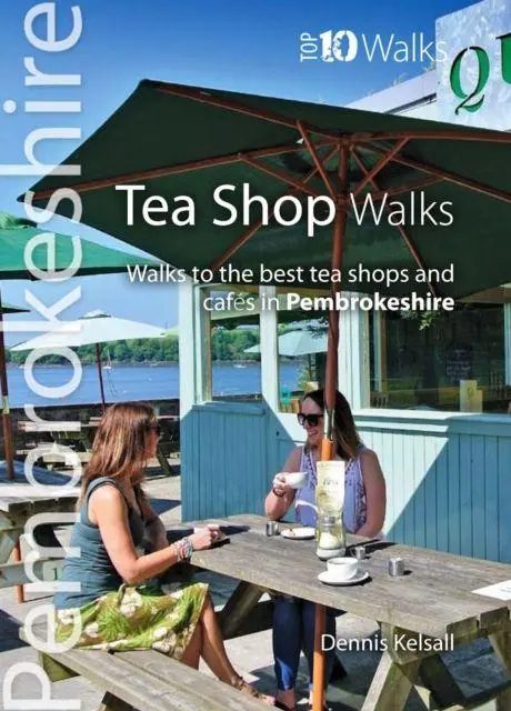 Cover: 9781908632487 | Tea Shop Walks | Walks to the best tea shops in Pembrokeshire | Buch