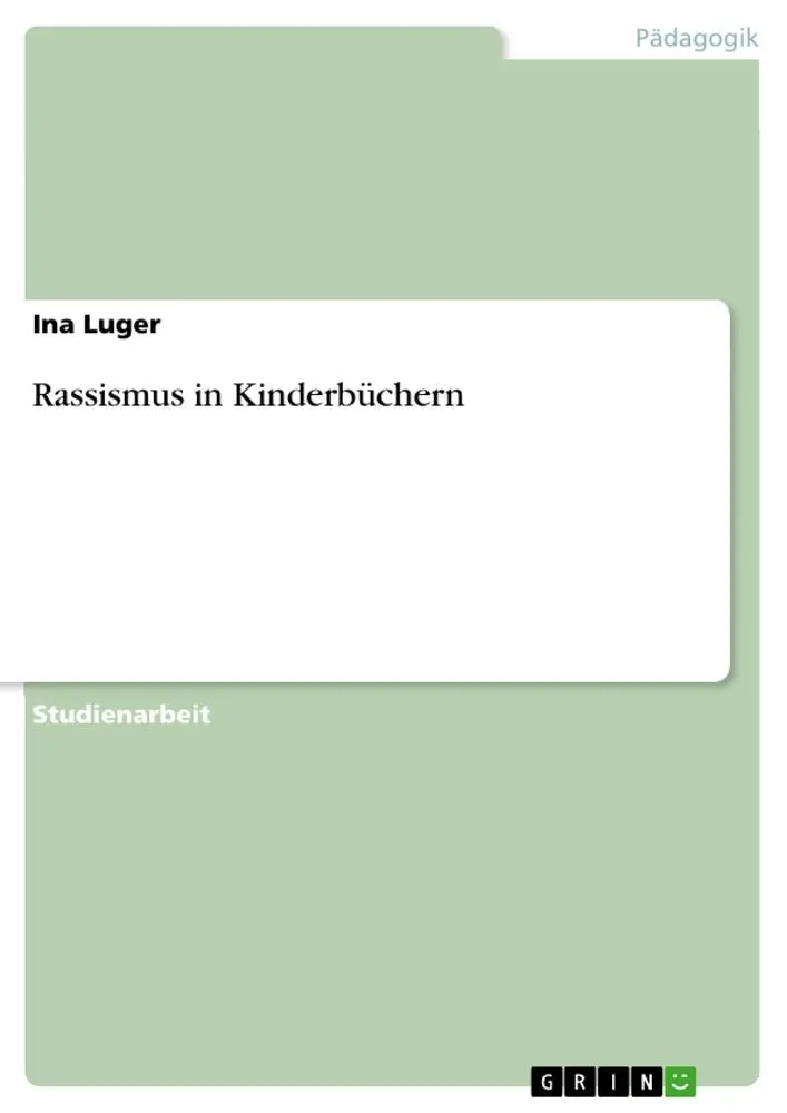 Cover: 9783346182487 | Rassismus in Kinderbüchern | Ina Luger | Taschenbuch | 24 S. | Deutsch