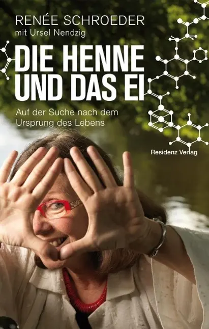 Cover: 9783701732487 | Die Henne und das Ei | Auf der Suche nach dem Ursprung des Lebens