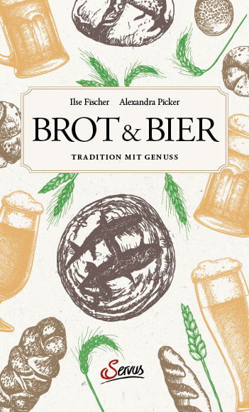 Cover: 9783710402487 | Brot &amp; Bier | Tradition mit Genuss | Ilse Fischer | Buch | 128 S.