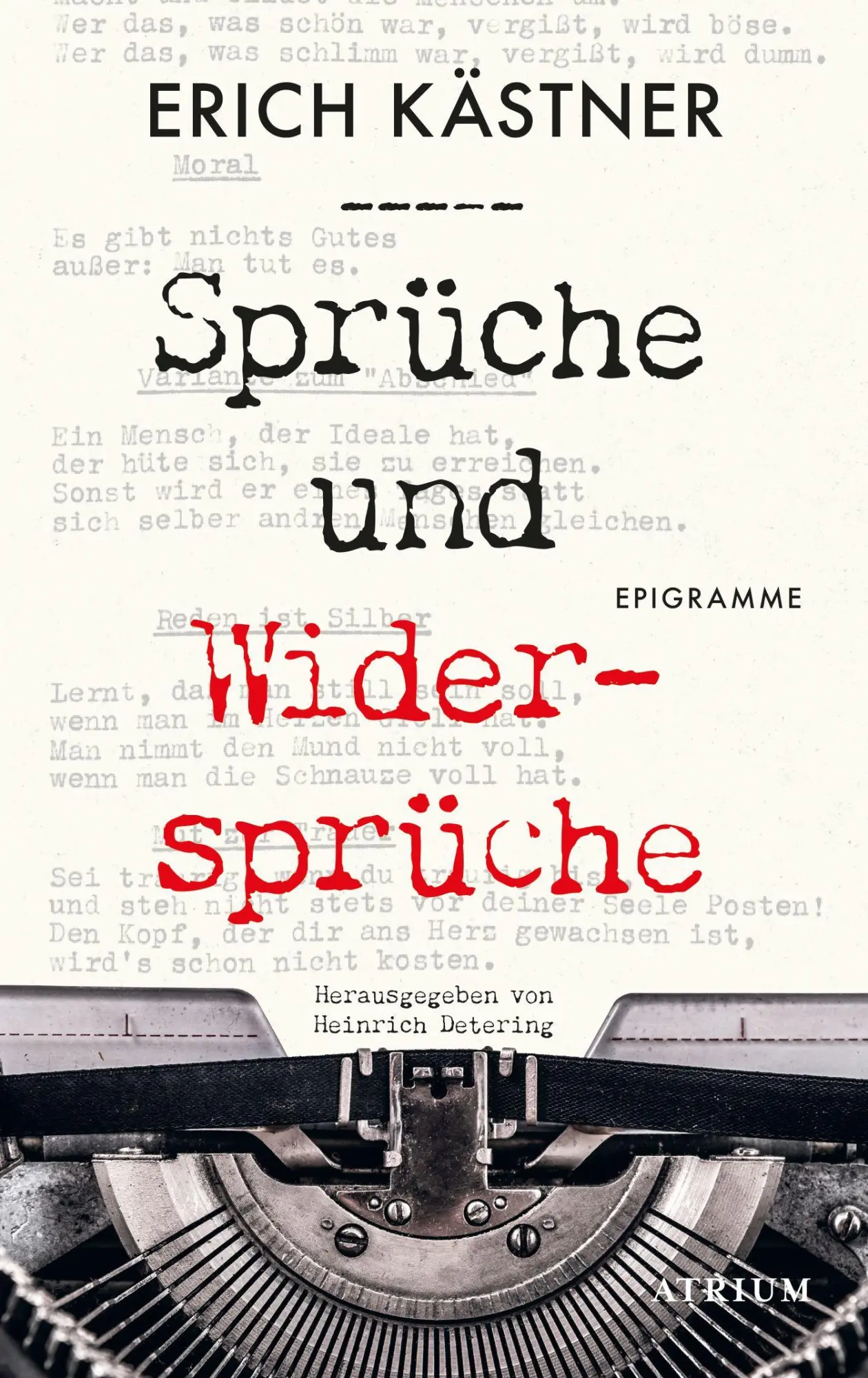 Cover: 9783855352487 | Sprüche und Widersprüche | Epigramme | Erich Kästner | Buch | 112 S.