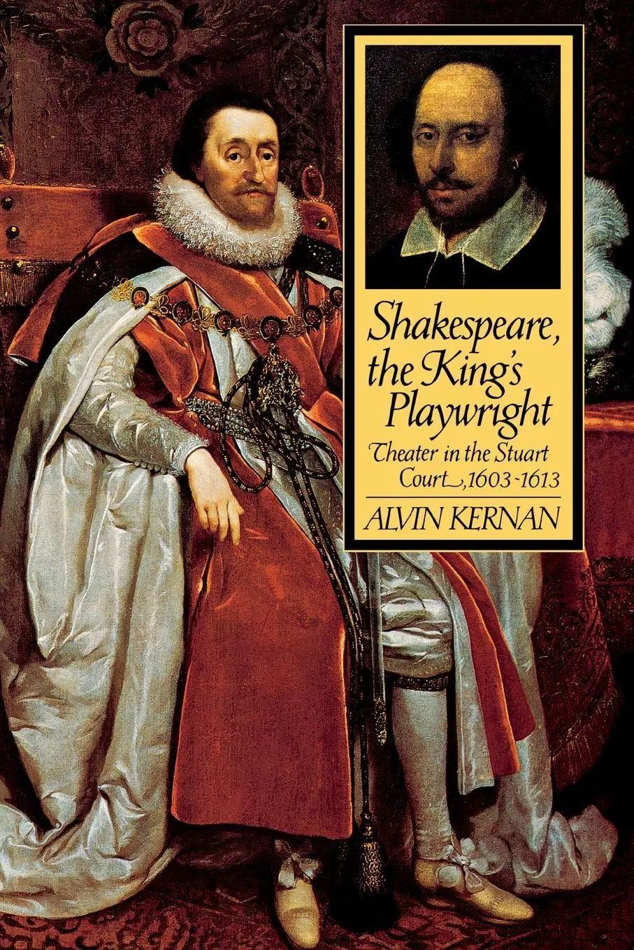 Cover: 9780300072587 | SHAKESPEARE, THE KING'S PLAYWRIGHT | Alvin Kernan | Taschenbuch | 1997