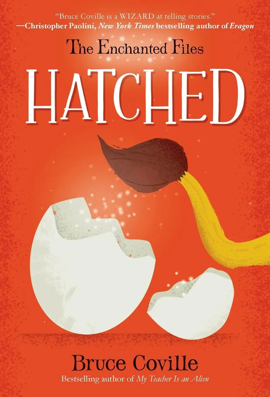 Cover: 9780385392587 | The Enchanted Files | Hatched | Bruce Coville | Taschenbuch | Englisch