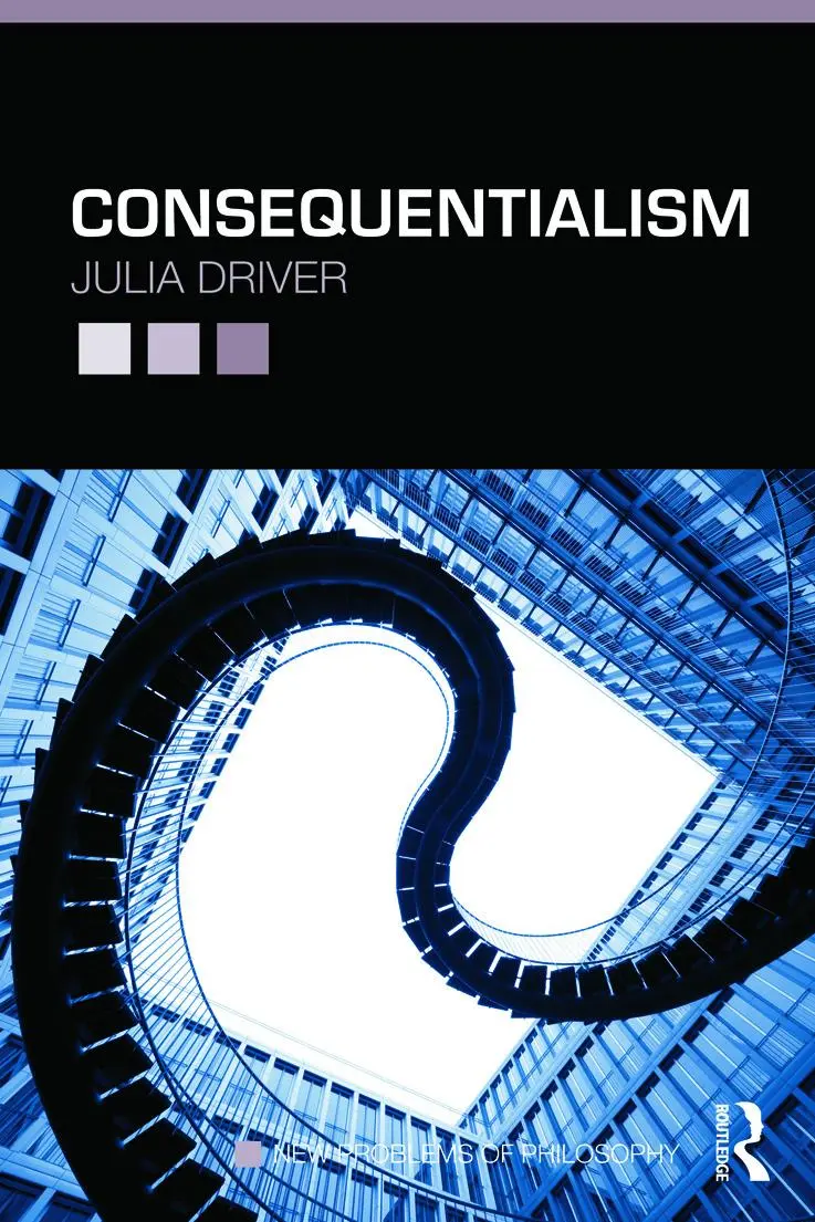 Cover: 9780415772587 | Consequentialism | Julia Driver | Taschenbuch | Englisch | 2012
