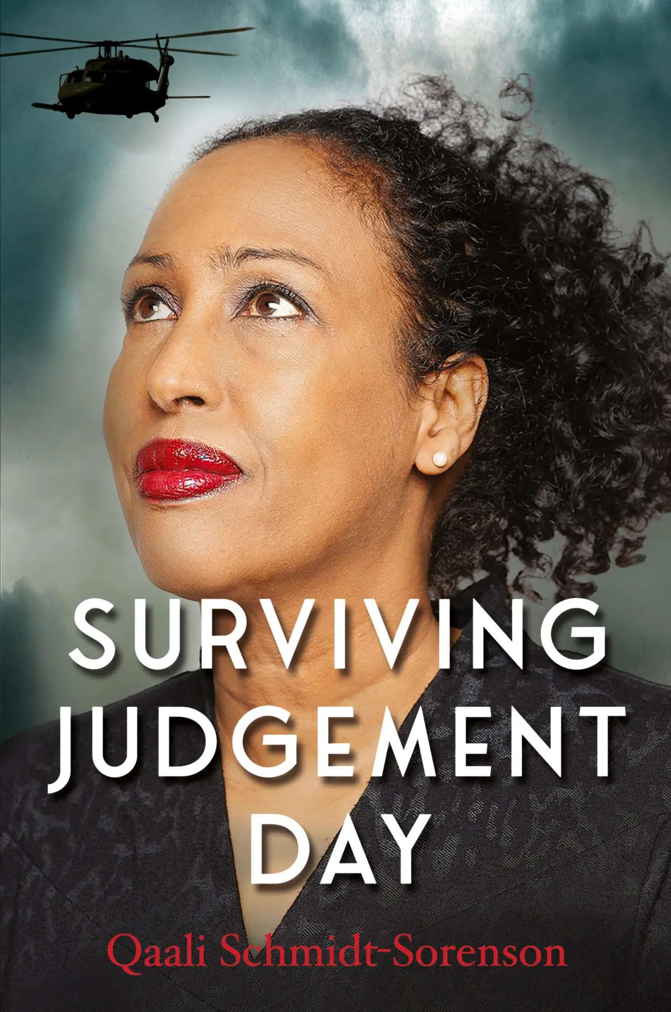 Cover: 9781956452587 | Surviving Judgement Day | Qaali Schmidt-Sorenson | Taschenbuch | 2024