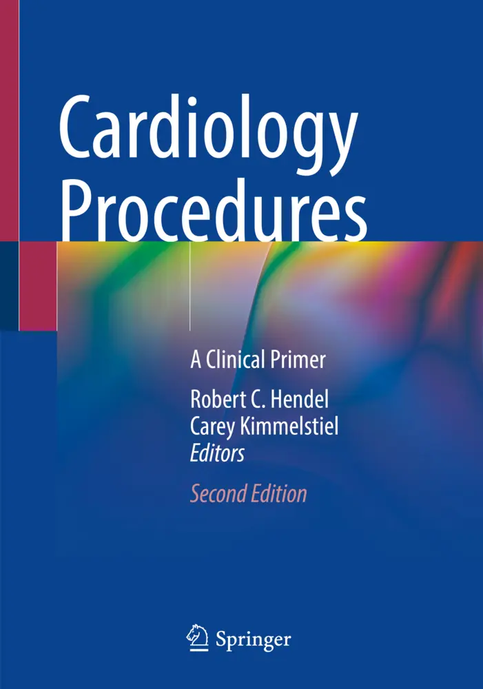 Cover: 9783030952587 | Cardiology Procedures | A Clinical Primer | Carey Kimmelstiel (u. a.)