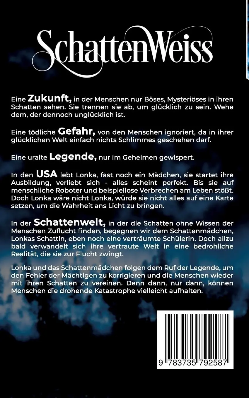 Rückseite: 9783735792587 | SchattenWeiss | Zwei Welten und die unheilvolle Beschwörung des Glücks
