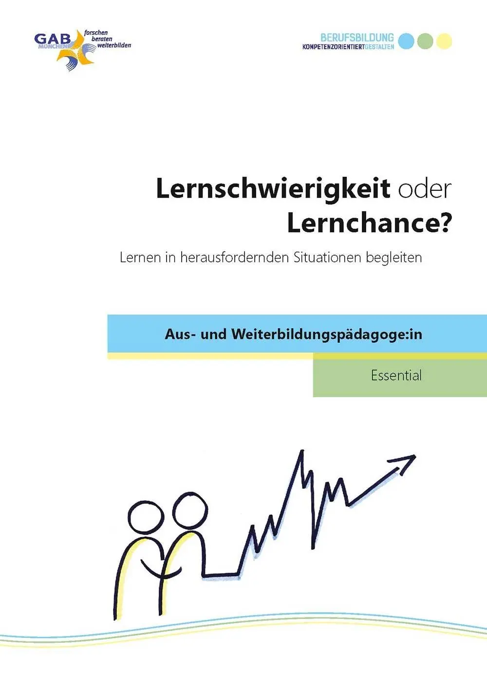 Cover: 9783763962587 | Lernschwierigkeit oder Lernchance? | GAB München eG | Taschenbuch
