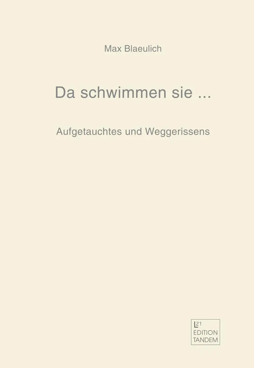 Cover: 9783902932587 | Da schwimmen sie ..... /Herr Diplom-Volkswirt Caselli | Max Blaeulich