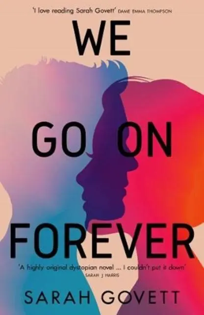 Cover: 9781916152687 | We Go On Forever | Sarah Govett | Taschenbuch | Englisch | 2021