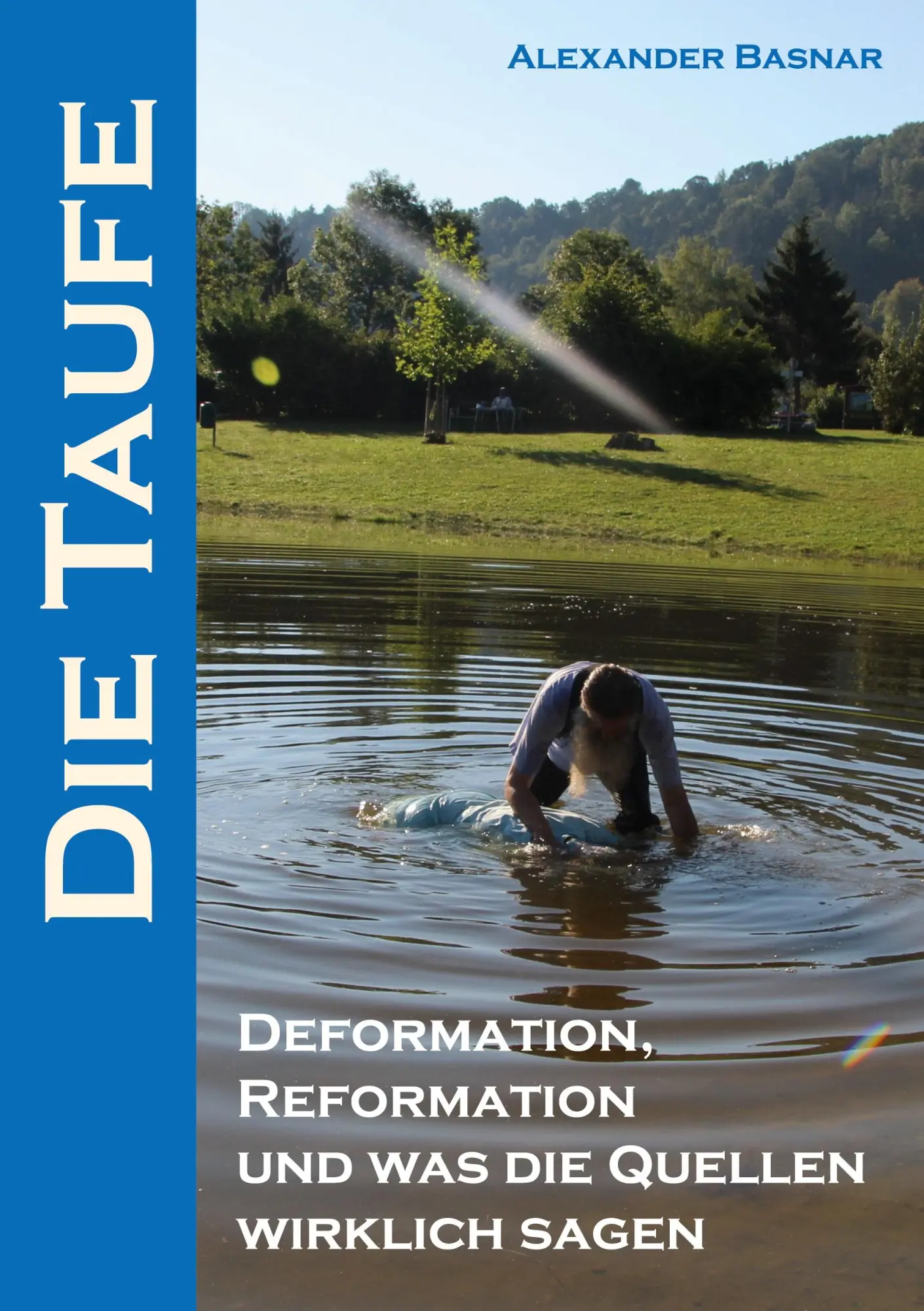 Cover: 9783695712687 | Die Taufe | Alexander Basnar | Taschenbuch | 308 S. | Deutsch | 2026
