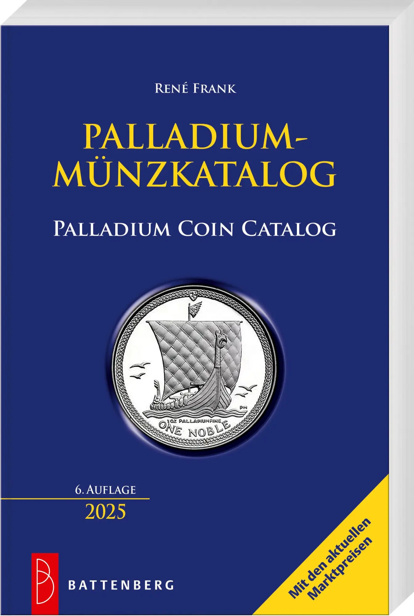 Cover: 9783866462687 | Palladium-Münzkatalog | Palladium Coin Catalog | René Frank | Buch