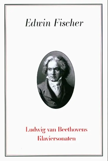 Cover: 9790700252687 | Ludwig van Beethovens Klaviersonaten | Edwin Fischer | Buch | Bücher