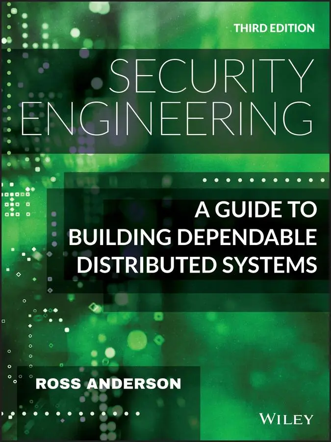 Cover: 9781119642787 | Security Engineering | Ross Anderson | Buch | Englisch | 2021 Cover: 9781119642787 | Security Engineering | Ross Anderson | Buch | Englisch | 2021