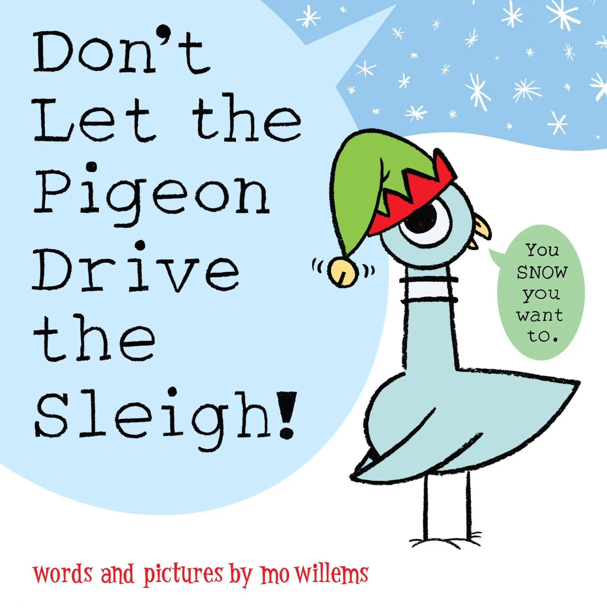 Cover: 9781454952787 | Don't Let the Pigeon Drive the Sleigh! | Mo Willems | Taschenbuch