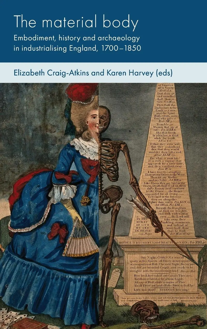 Cover: 9781526152787 | The material body | Elizabeth Craig-Atkins (u. a.) | Buch | Englisch