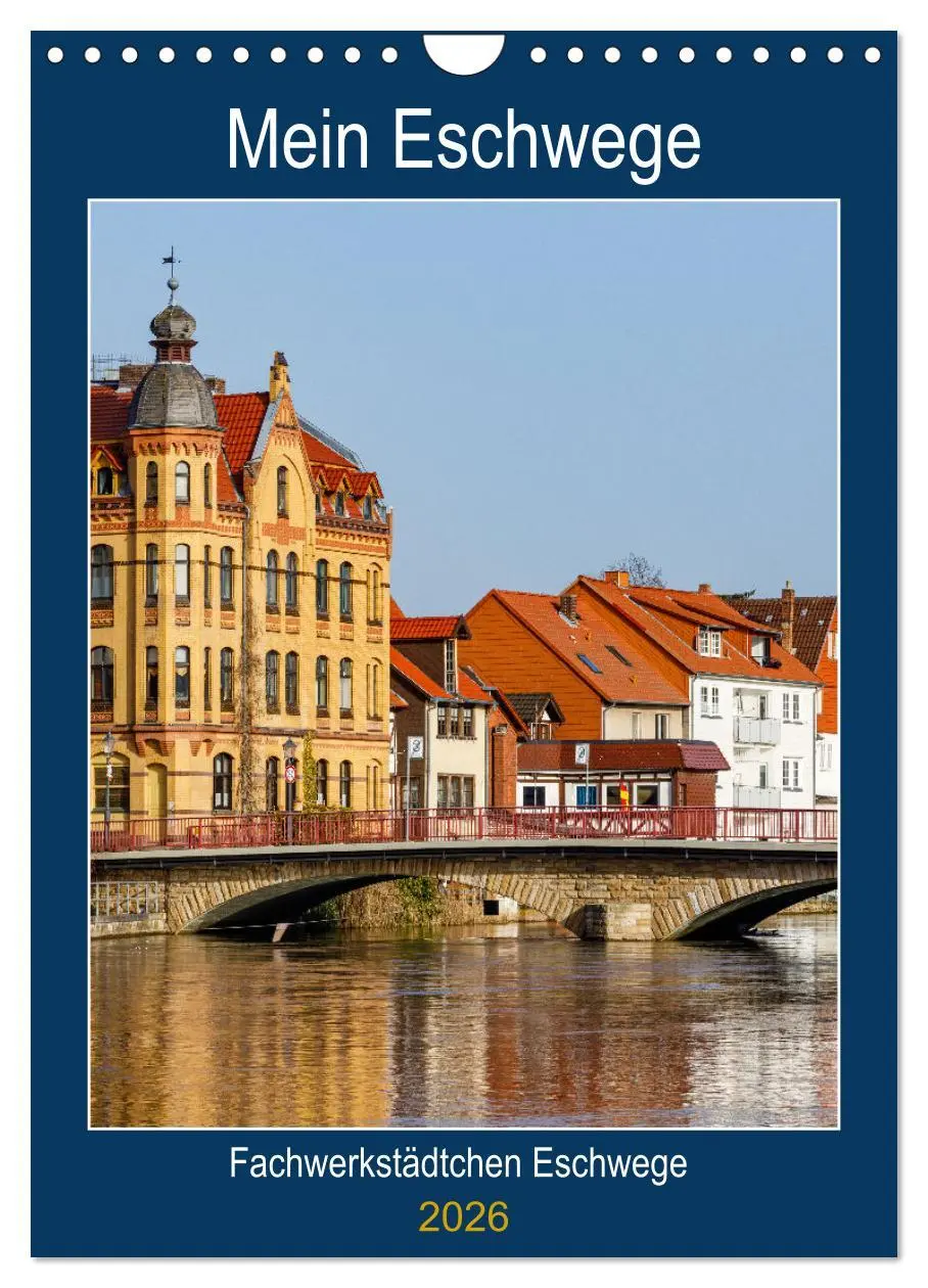 Cover: 9783516362787 | Mein Eschwege (Wandkalender 2026 DIN A4 hoch), CALVENDO Monatskalender