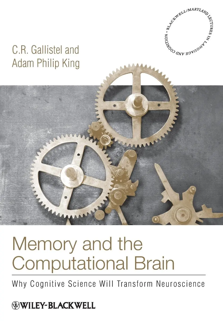 Cover: 9781405122887 | Memory and the Computational B | C R Gallistel (u. a.) | Taschenbuch