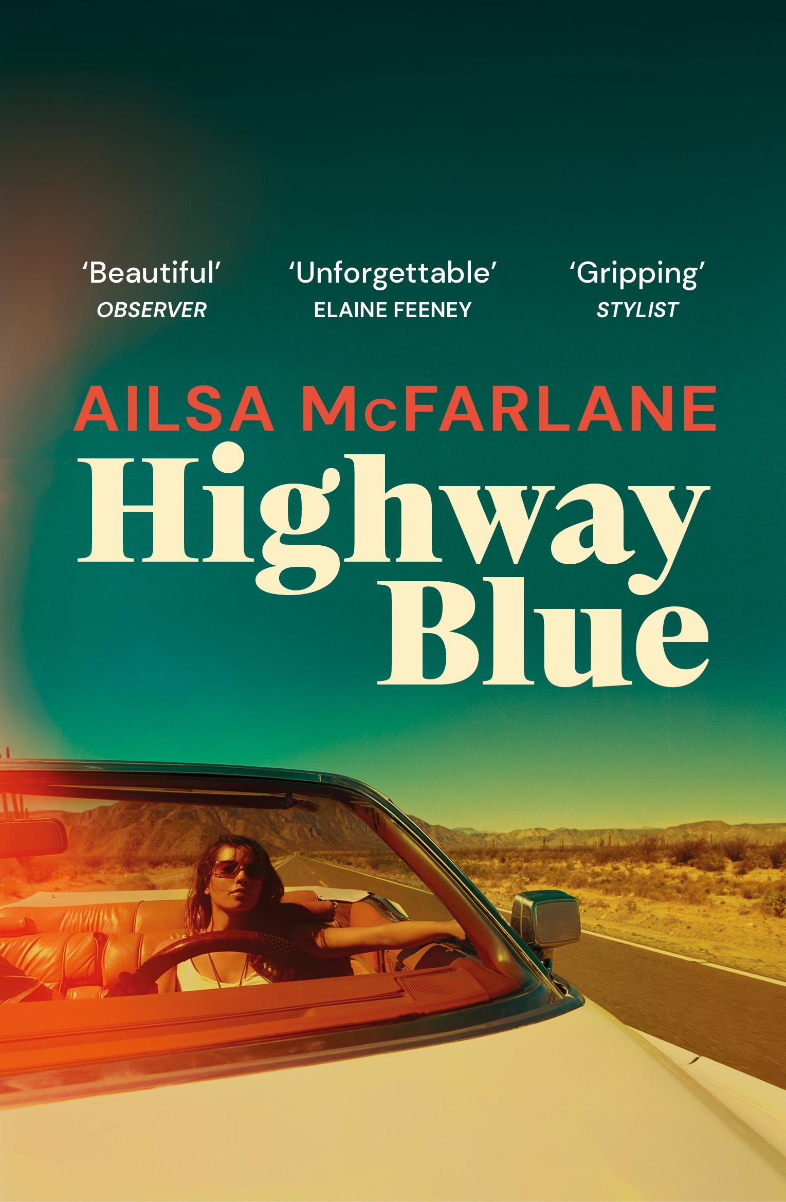 Cover: 9781529112887 | Highway Blue | Ailsa McFarlane | Taschenbuch | Kartoniert / Broschiert